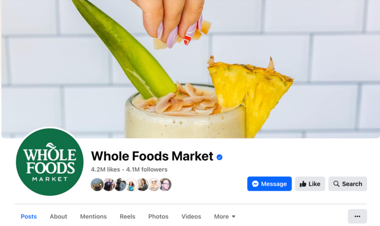 Definitive Guide To Building Your Brand Presence on Facebook - Whole Food Example